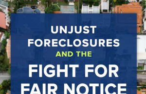 When Community Associations Prey on Homeowners: Unjust Foreclosures and the Fight for Fair Notice