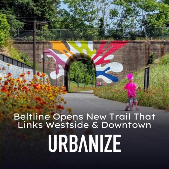 Photo by Metro Atlanta Chamber on June 24, 2025. May be an image of 1 person, bridge and text that says 'JNE Beltline Opens New Trail That Links Westside & Downtown URBANIZE'.