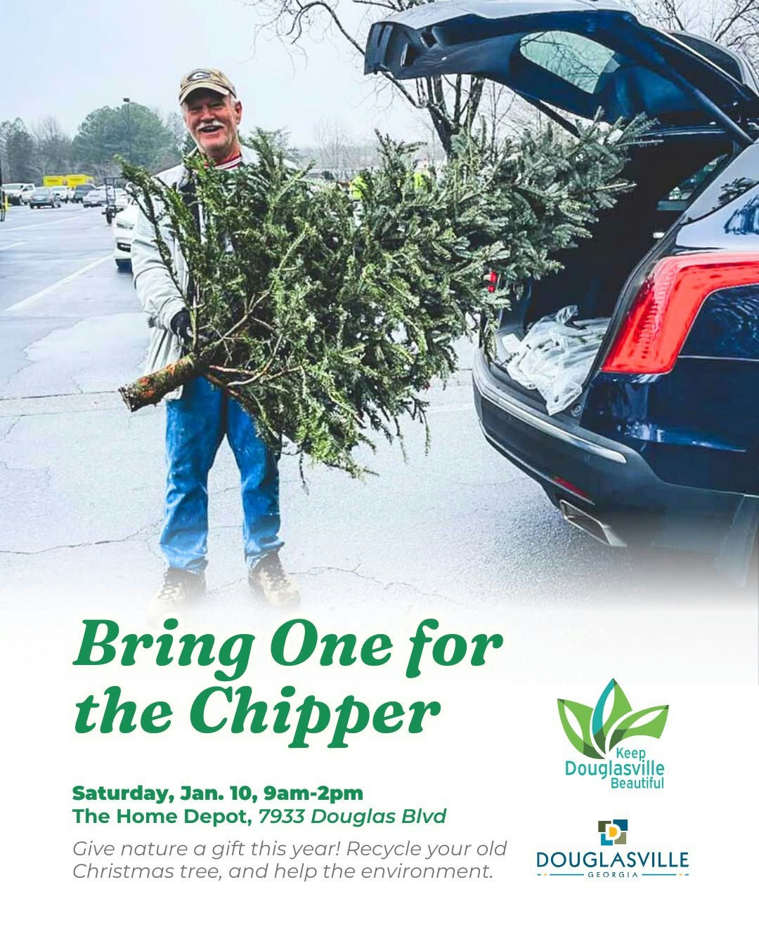 Photo by City of Douglasville, GA on December 06, 2025. May be an image of christmas tree, chainsaw, lawnmower, herb and text that says 'Bring One for the Chipper Keep Douglasville Beautiful Saturday, Jan. 10, 9am-2pm The Home Depot, 7933 Douglas Blvd Give nature gift this year! Recycleyourola your old Recycle Christmas tree, and help the environment. DOUGLASVILLE GEORGIA A'.