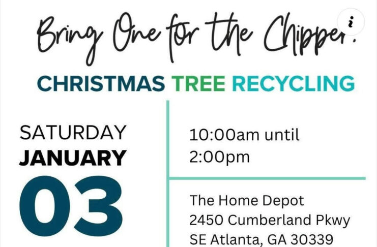Photo by City of Smyrna, GA on December 11, 2025. May be an image of ‎christmas tree, poster and ‎text that says '‎Bring One مرد the Chipper. CHRISTMAS TREE RECYCLING 10:00am until 2:00pm SATURDAY JANUARY 03 The Home Depot 2450 Cumberland Pkwy SE Atlanta, GA 30339 Trees should be live & unbound with no decorations or flocking. Seedlings will available while supplies last. Scan QR for additional details. KEEp SMYRNA Beautiful វកាយងាកយាយន -KEEP -KEEPGEORGIA- GEORGIA BEAUTIFUL Fourdtion ام اسن KASP #.A APPILIATS‎'‎‎.