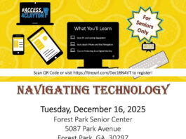 Flyer with text: This course will cover the basics of navigating your PC, laptop, Apple iPhone and Apple iPad, as well as provide you with tips on protecting your digital identity. This will be a hands-on learning experience. You are encouraged to bring your own devices. Registration is limited and required. Visit https://tinyurl.com/Dec16NAVT to register. #Access4Clayton #ClaytonConnected