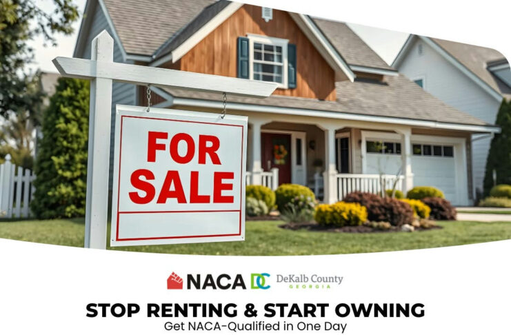 Photo shared by DeKalb County GA on January 09, 2026 tagging @nacaofficialpage, and @lorraine4change. May be an image of magazine and text that says 'AN FOR SALE DeKalb County NACA STOP RENTING & START OWNING Get NACA- -Qualified in One Day Join DeKalb County and NACA for FREE 4-Day Homeownership Event and learn how access the nation's most affordable mortgage. NACA'S Payment Lowest Fixed| Interest Rate IN AMERICA MORTGAGE Closing No Score Requirement FREE DAY EVENT DECATUR, JANUARY 22nd 25th 8:00 AM 8:00 THE GALLERY AT SOUTH DEKALB formerly 2845 Candler Suite A1, Decatur GA 30034 Penney's REGISTER TODAY Code Walk-ins welcome pread word. WWW.NACA.COM Lorraine Cochran- Cochran-Johnson -Johnson DeKalb County CEO non-protithousing counseling 2lcenamamama'.