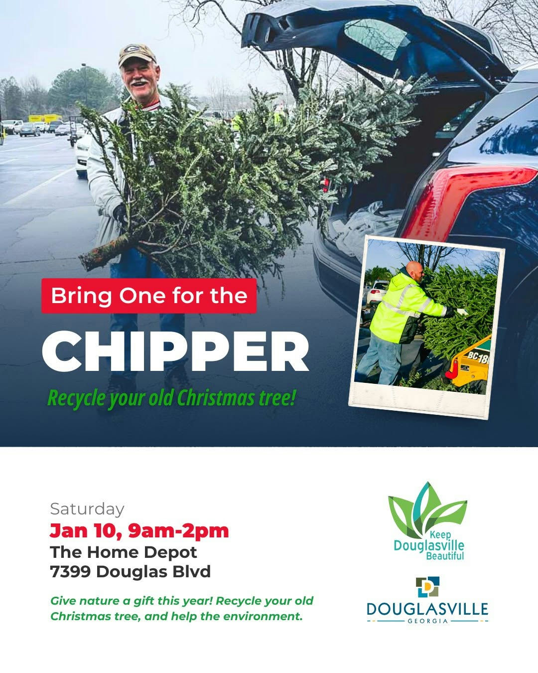 Photo by City of Douglasville, GA on December 12, 2025. May be an image of grasshopper, car, lawnmower, poster, herb and text that says 'EP Bring One for the CHIPPER Recycle your old Christmas tree! BC18 Saturday Jan 10, 9am-2pm The Home Depot 7399 Douglas Blvd Keep Doug Douglasville Beautiful Give nature gift this year! Recycle your old Christmas tree, and help the environment. DOUGLASVILLE GLORGIA GI'.